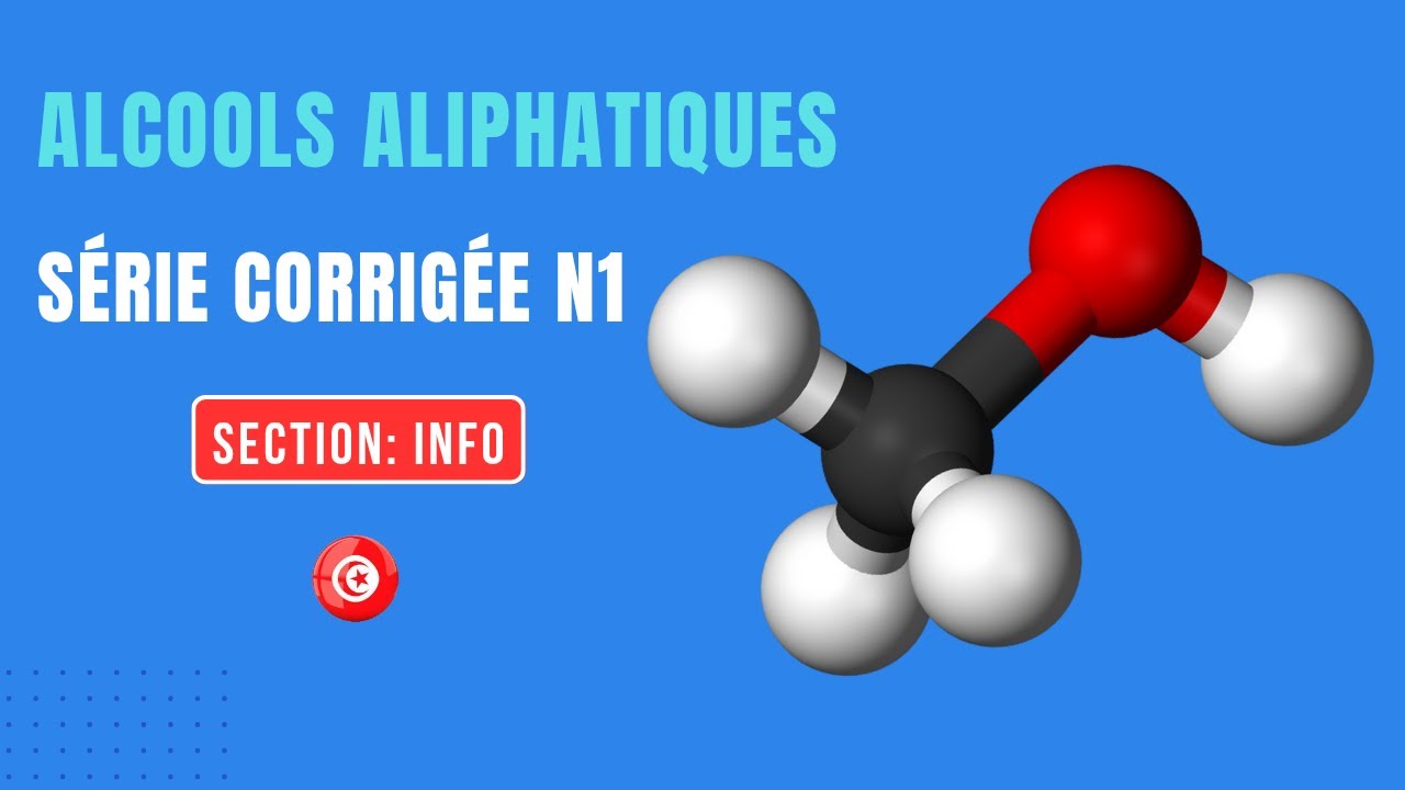 Alcools aliphatiques : série corrigée n1