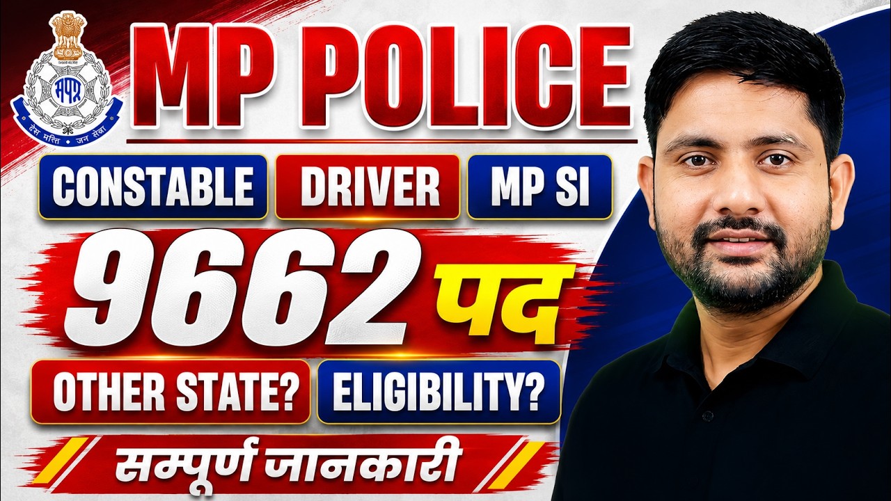 MP Police New Vacancy 2026 | 9662 Post | Eligibility | Other State | MP Police Form | Ankit Sir