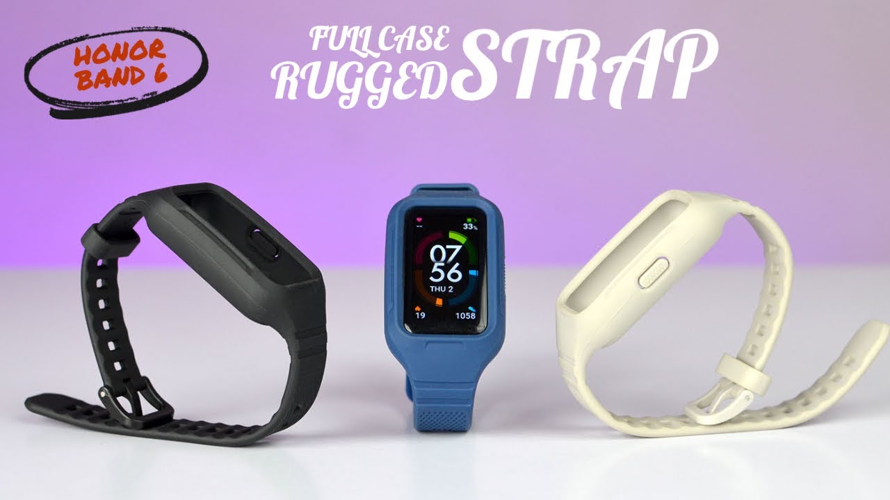 Honor Band 6 Full *Case Strap* - Protection with Style - Rugged & Sporty