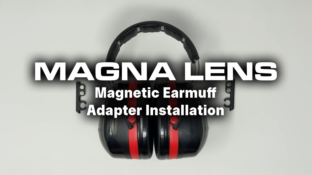 MAGNA LENS ® - 3M™ Optime™ 105 (as well as 95, 98, and 101) Magnetic Earmuff Adapter Installation