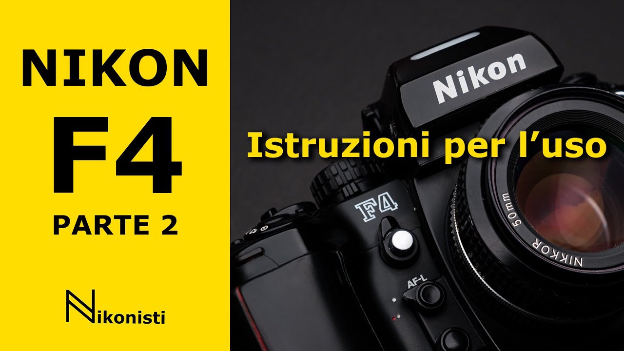 Nikon F4 - Parte 2 - Istruzioni per l'uso