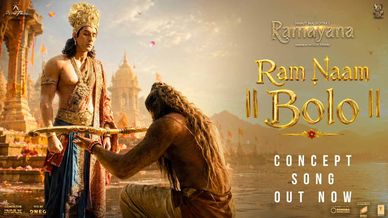 Ramayana : Song| RAM NAAM BOL| Bhajan Clubbing |Ranbir Kapoor| Sunny Deol| Yash as Ravan|Sai Pallavi