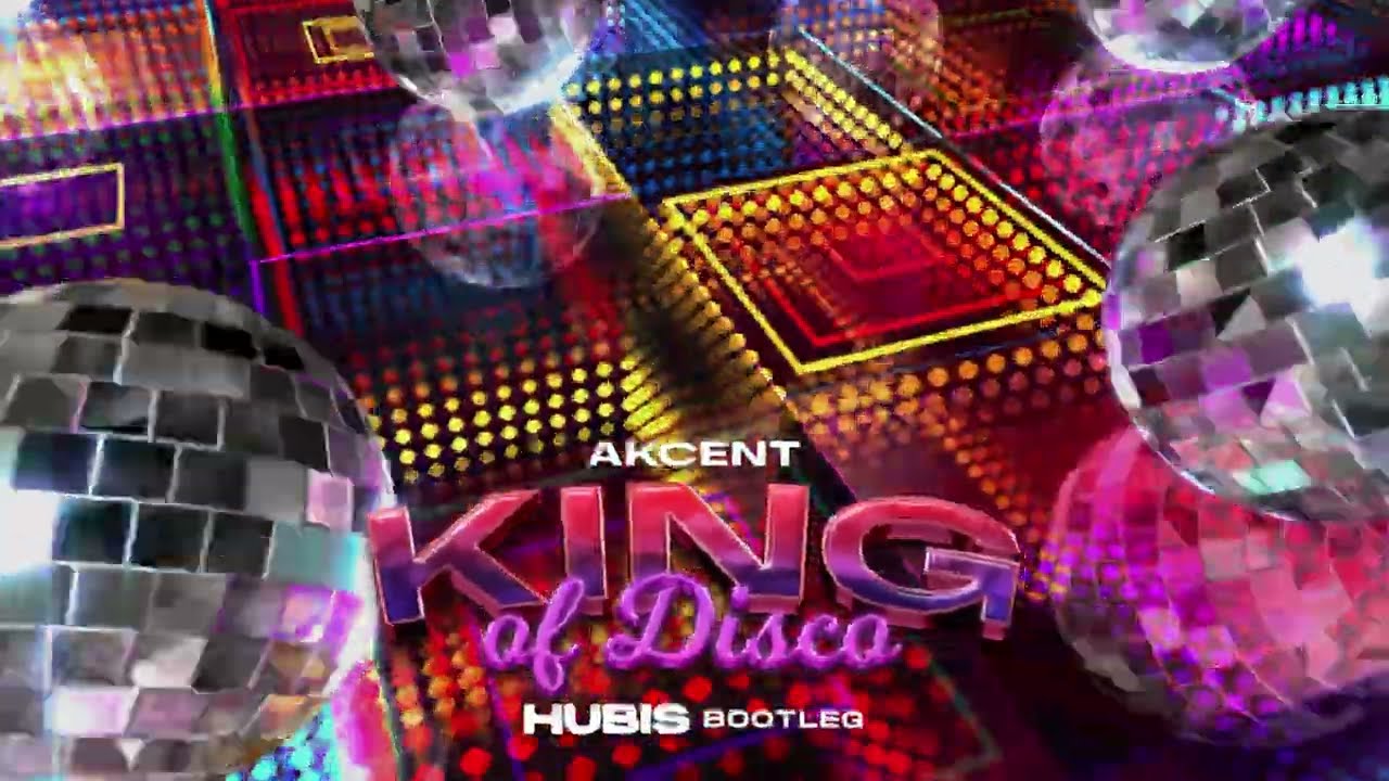 Akcent - King of Disco (Hubis Bootleg) 2024