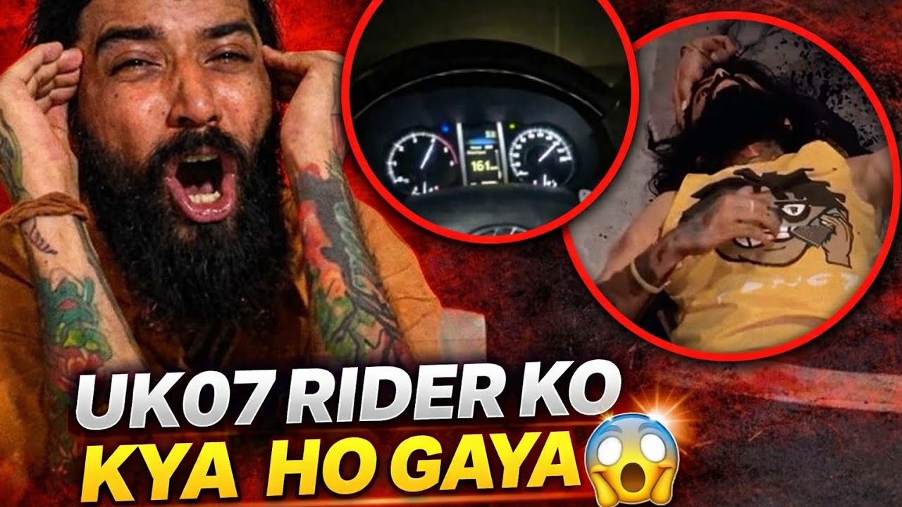 UK07 Rider ke saath aakhir hua kya? Fans hue Shocked! 😳 Full Update