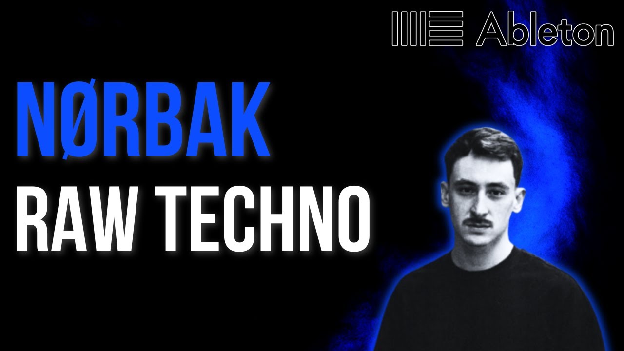 NØRBAK Style - Raw Techno Tutorial [​+​Free Project File]