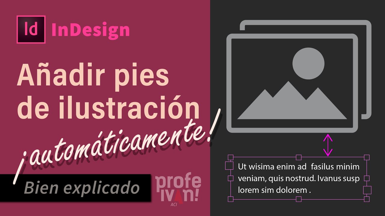 Cómo añadir pies de foto en InDesign automáticamente