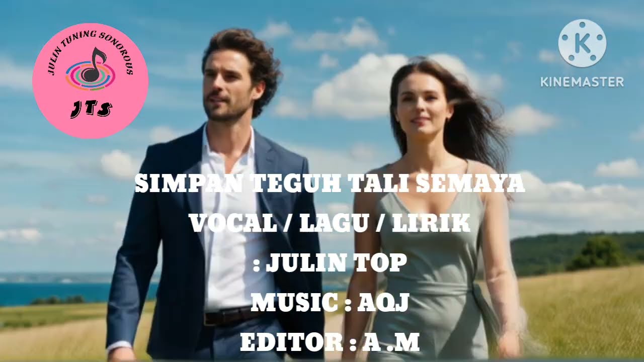 Julin Top -Simpan teguh tali semaya [Official Music Video]