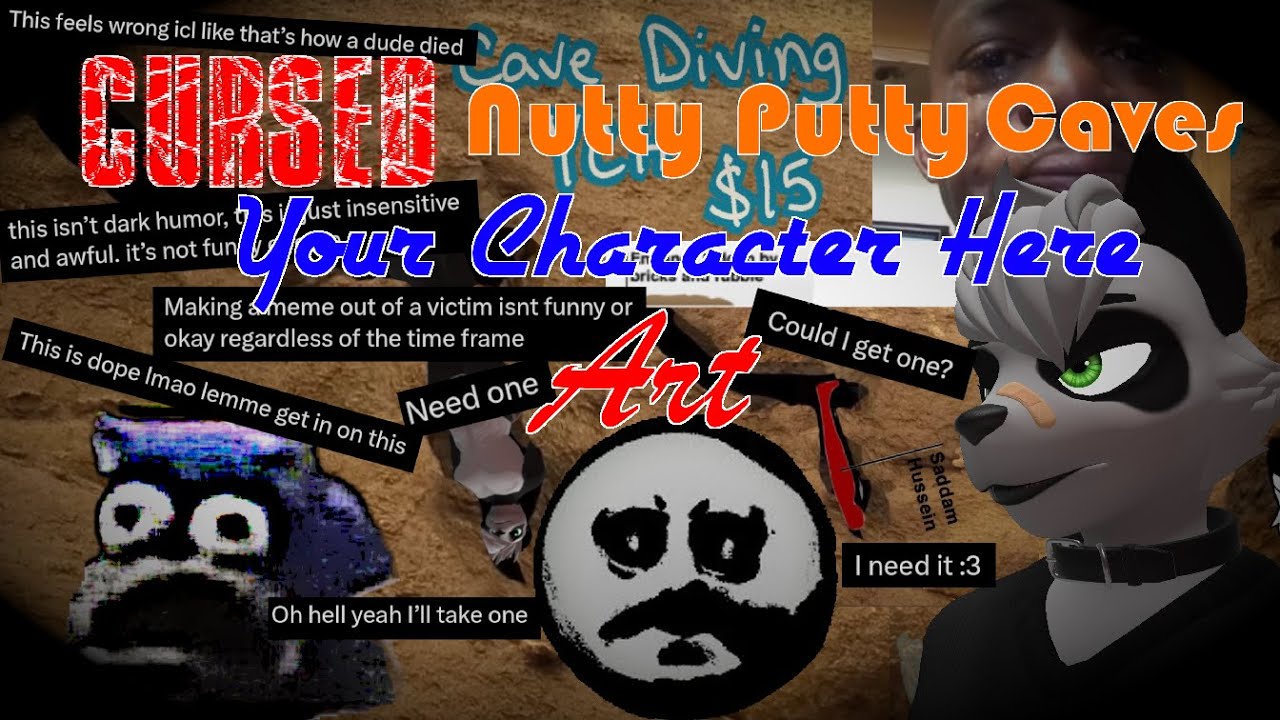Cursed Nutty Putty Caves Your Character Here Art