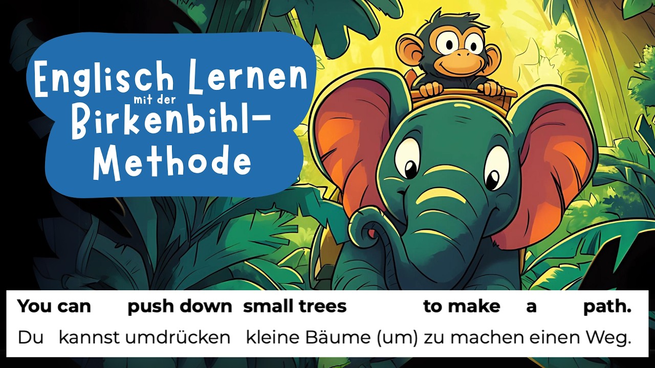 Mit der Birkenbihl-Methode Englisch lernen   Englisch lernen mit einer Geschichte