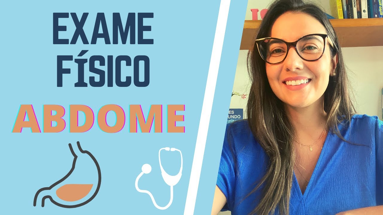 RESUMO Exame físico do ABDOME I Enfermagem