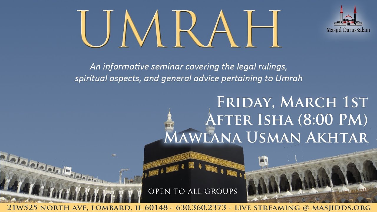 Mawlana Usman Akhtar - Umrah Seminar | March 1, 2019