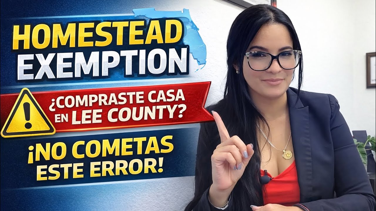 Homestead Exemption Florida ⚠️ ¿Compraste Casa en Lee County? El Error Que Te Puede Costar Miles