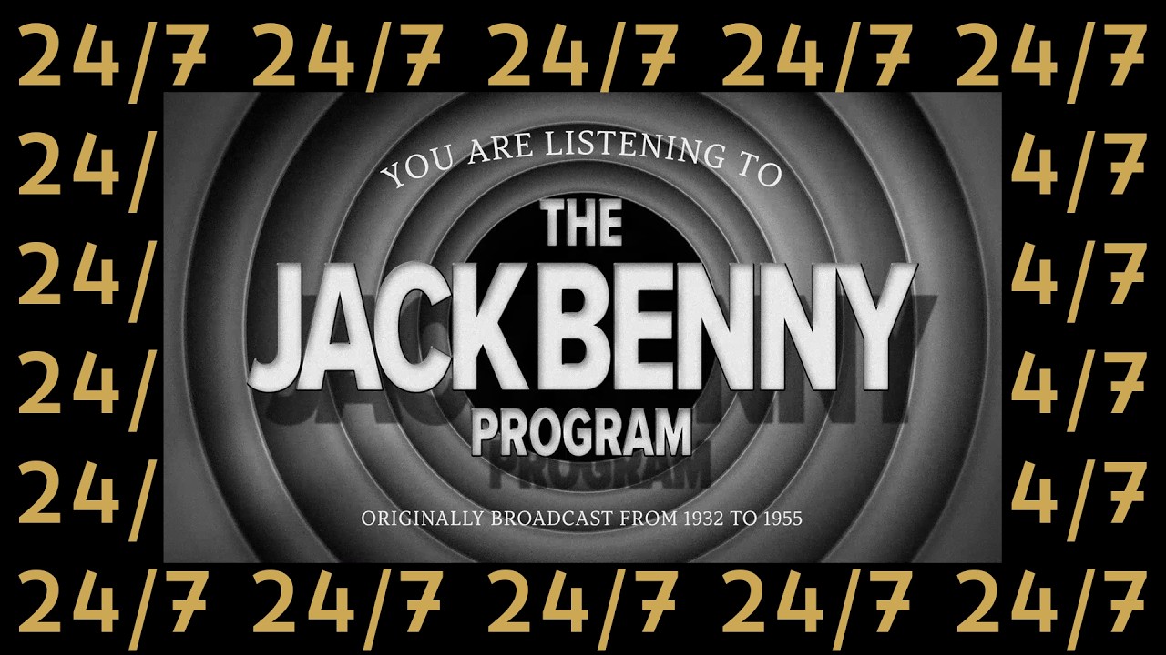 The Jack Benny Program | 24/7 | Old Time Radio