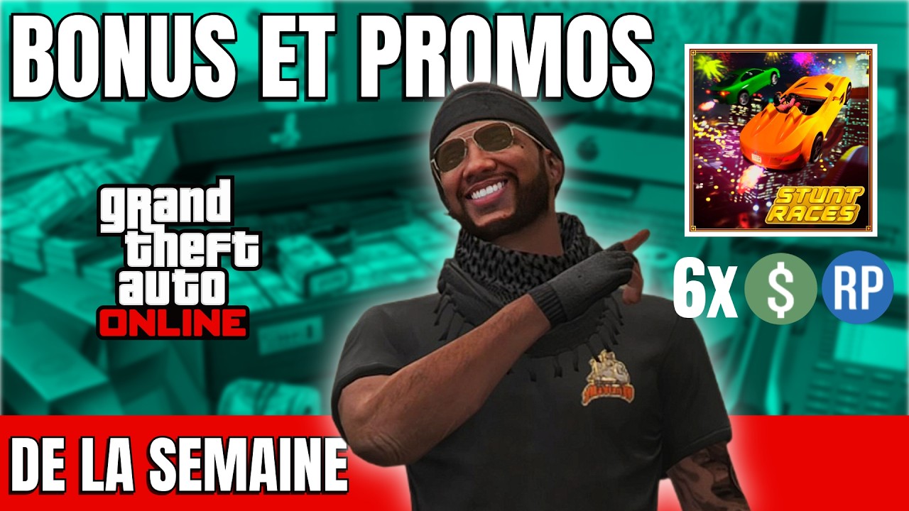 GAINS X6 GTA$ Pour les GTA+ !!! GTA Online : Bonus & Promos de la semaine