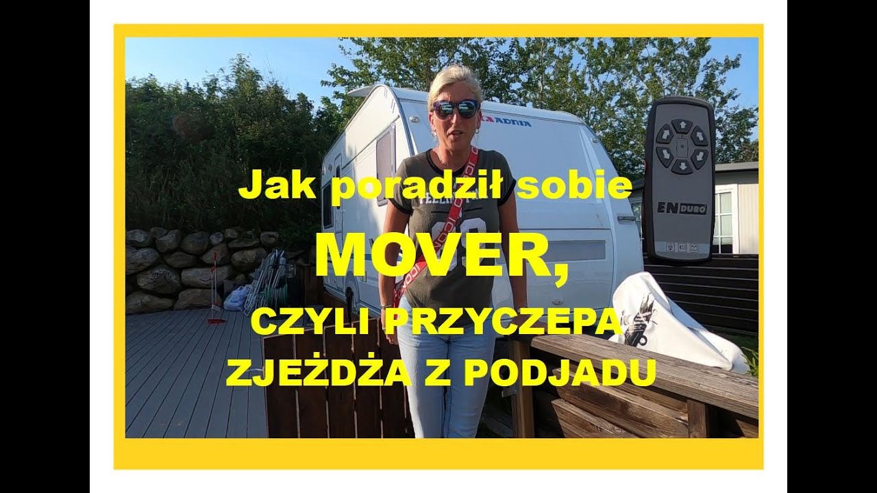 #34 Mover zdał egzamin.Zjazd przyczepy z podjazdu.