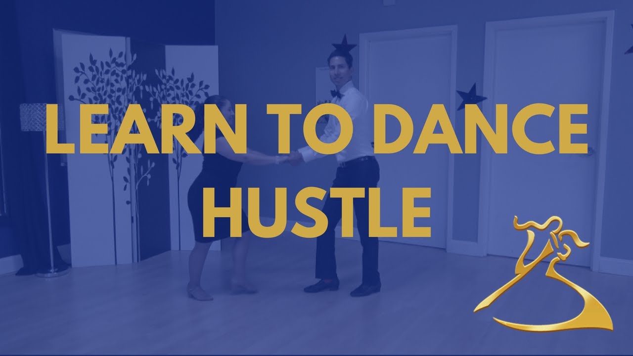 Learn To Dance Hustle