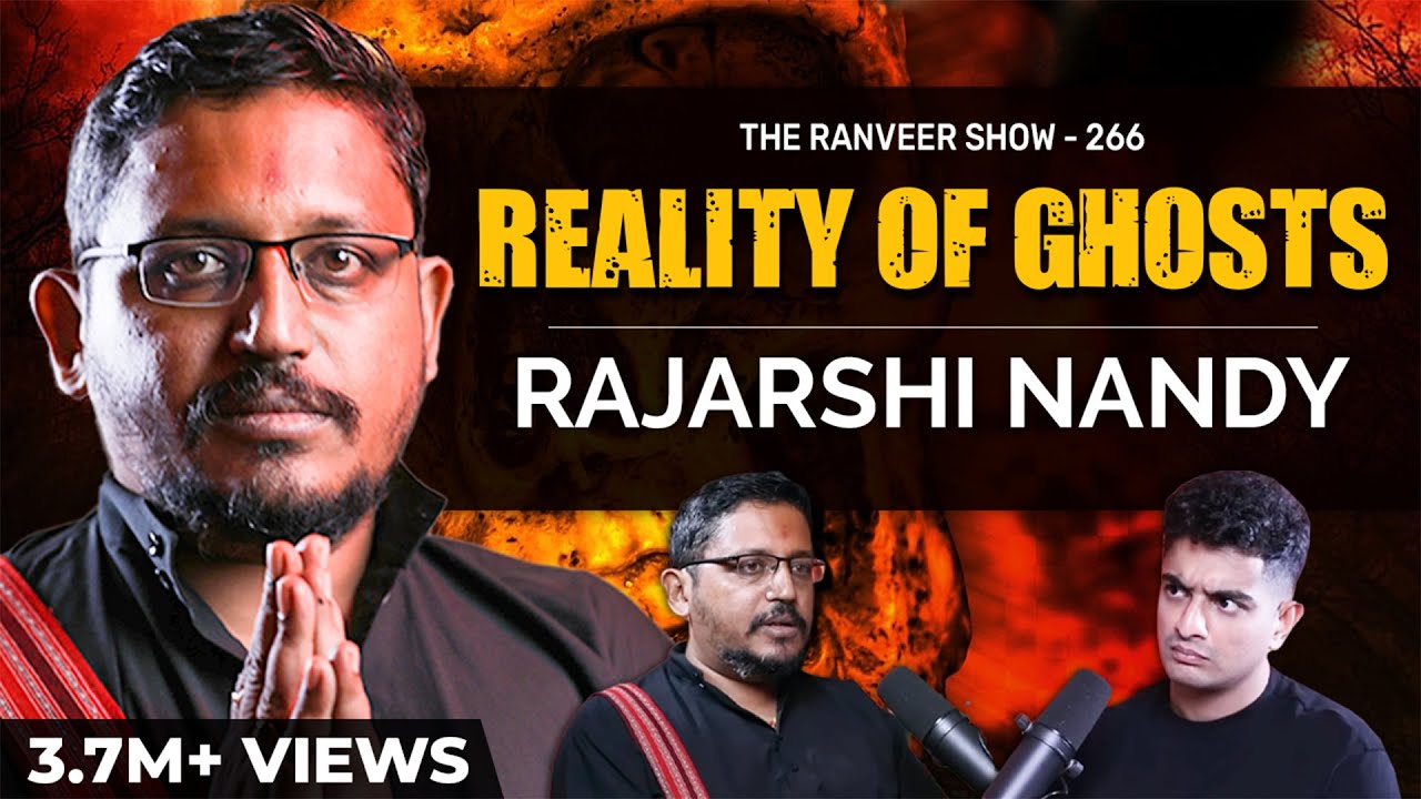 Encountering A Real Ghost - Tantric Rajarshi Nandy On Demonic Entities, Occult & More | TRS 266