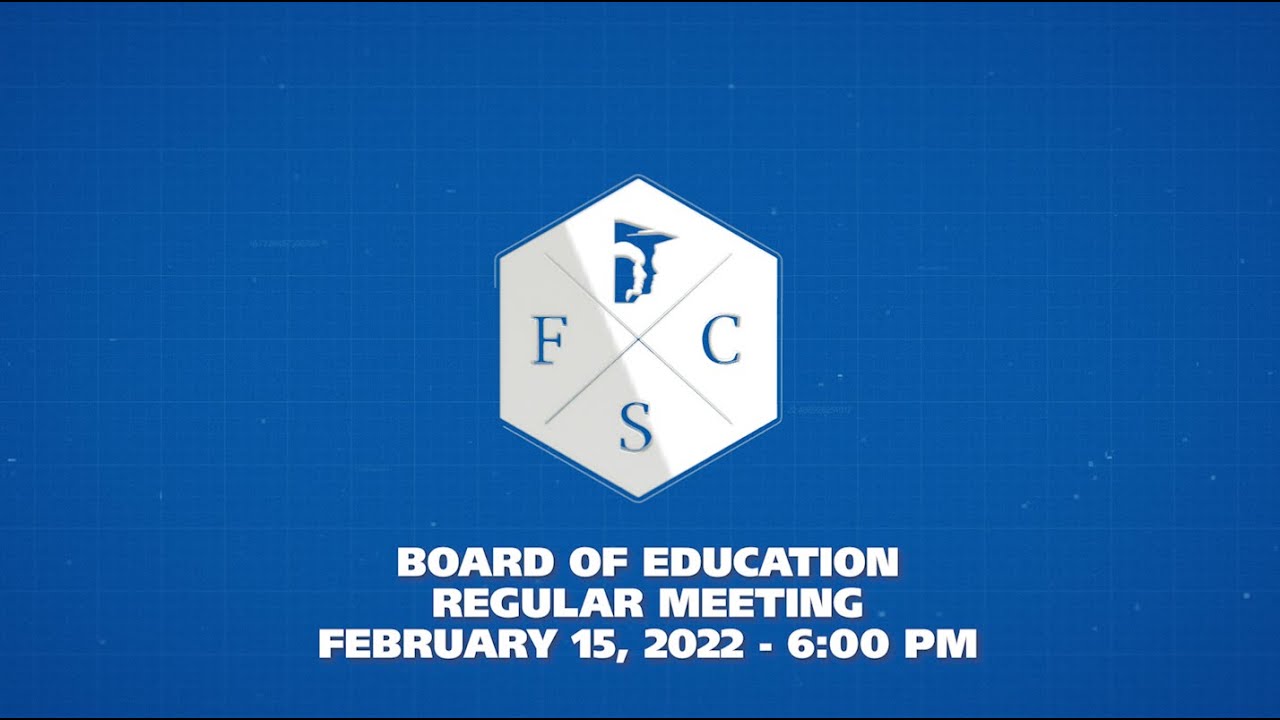 Forsyth County Board of Education Regular Meeting, February 15, 2022