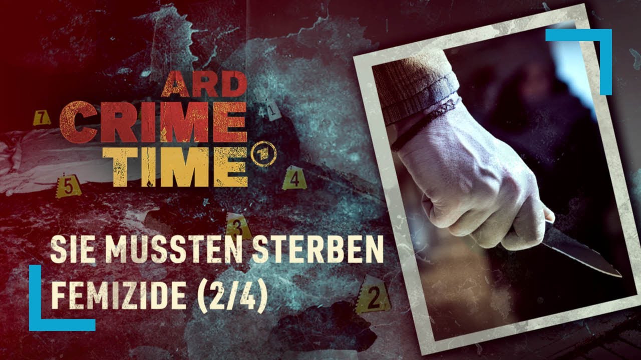Jeanny | Sie mussten sterben &ndash; Femizide Folge 2/4 | ARD Crime Time | (S12/E02)