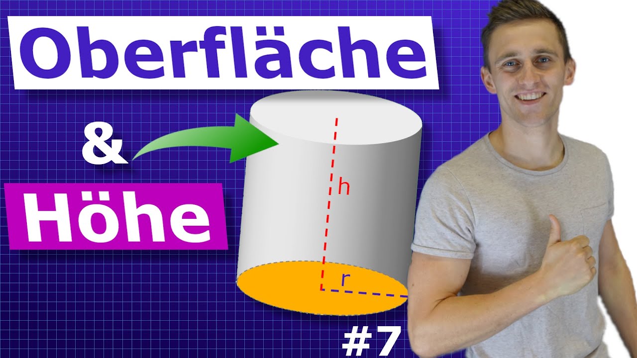 Höhe eines Zylinders berechnen, wenn Oberfläche und Radius gegeben sind | #7
