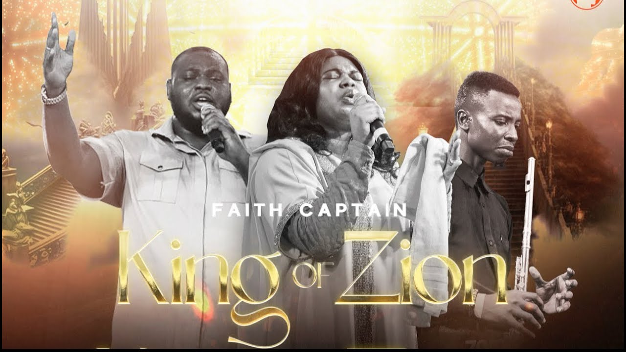 King of Zion + Spontaneous Overflow Ft Captain Dimkpa, Precious Uko 