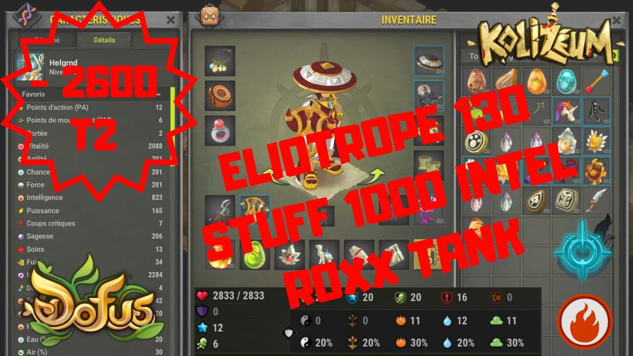 [DOFUS] - Eliotrope 130 FEU - OPTI ROXX TANK