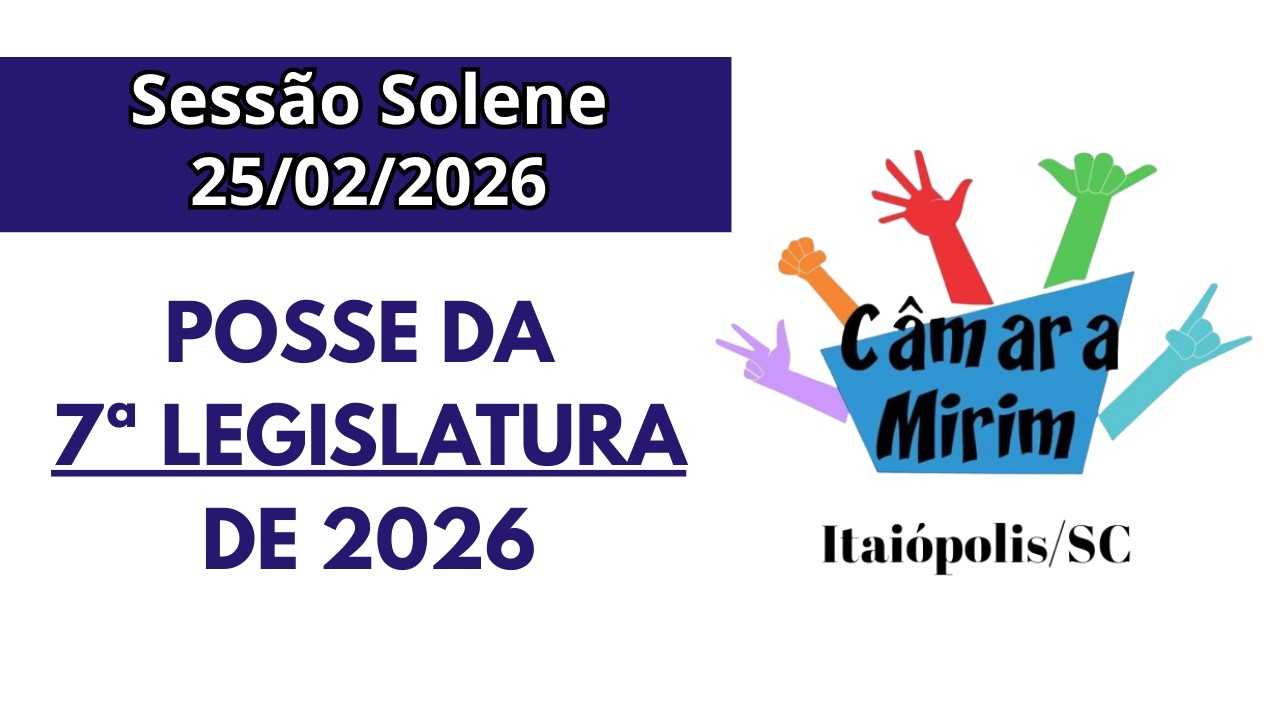 Sessão Solene Mirim de abertura da 7ª Legislatura - 25/02/25
