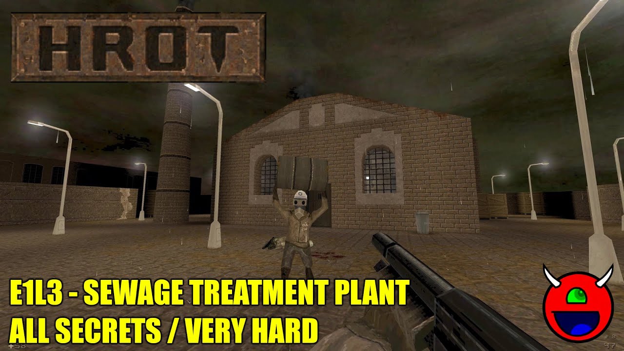 Hrot - E1L3 Sewage Treatment Plant - All Secrets Very Hard