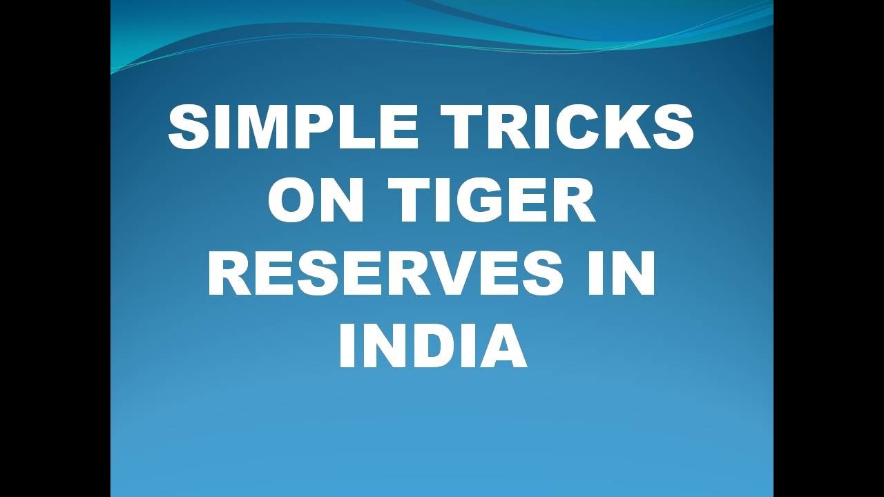Tricks To Remember Tiger Reserves In India || Static Gk Tricks In Telugu