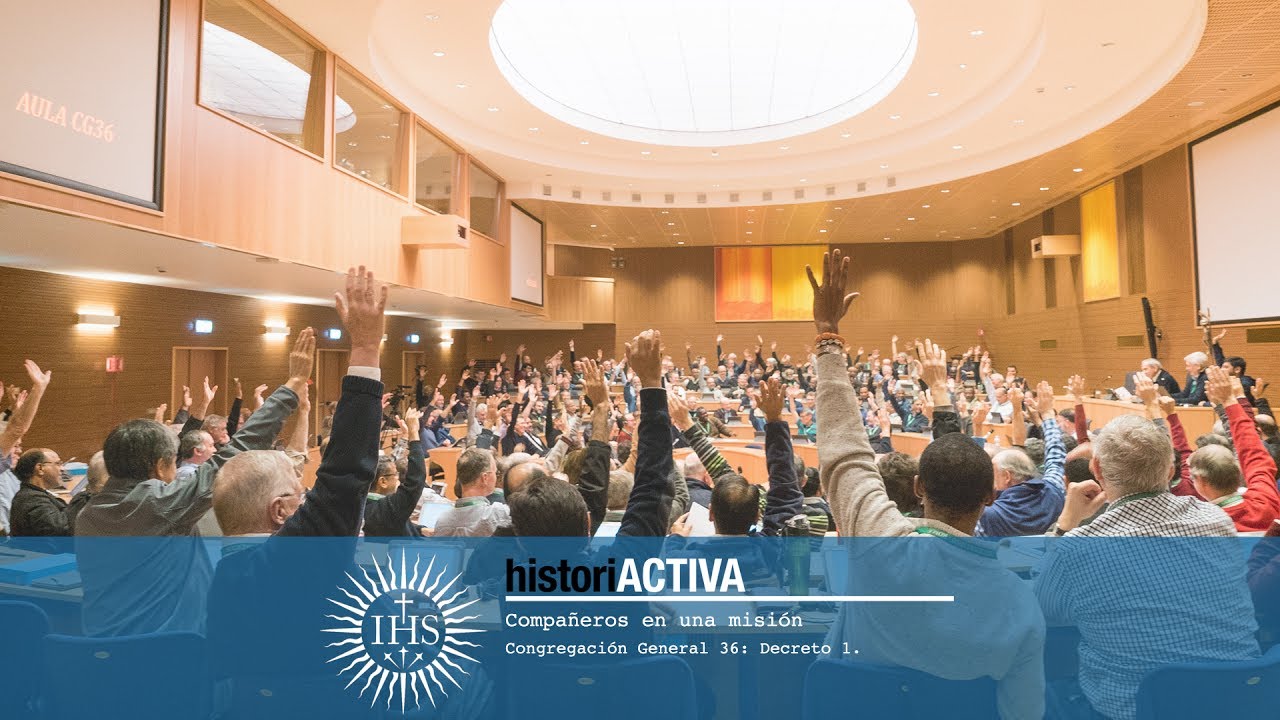 Congregación General 36: Decreto 1 - HistoriACTIVA