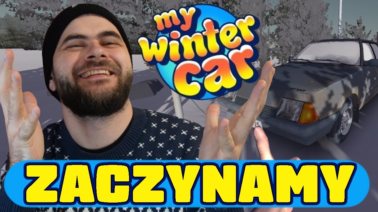 POCZĄTEK WIELKIEJ PRZYGODY - My Winter Car (odc. 1)