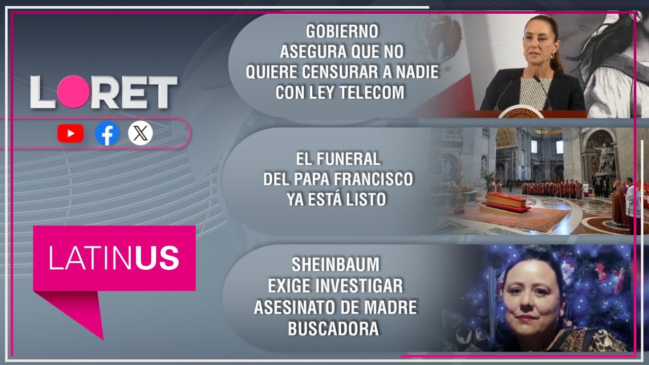 Loret en Latinus: 25 de abril