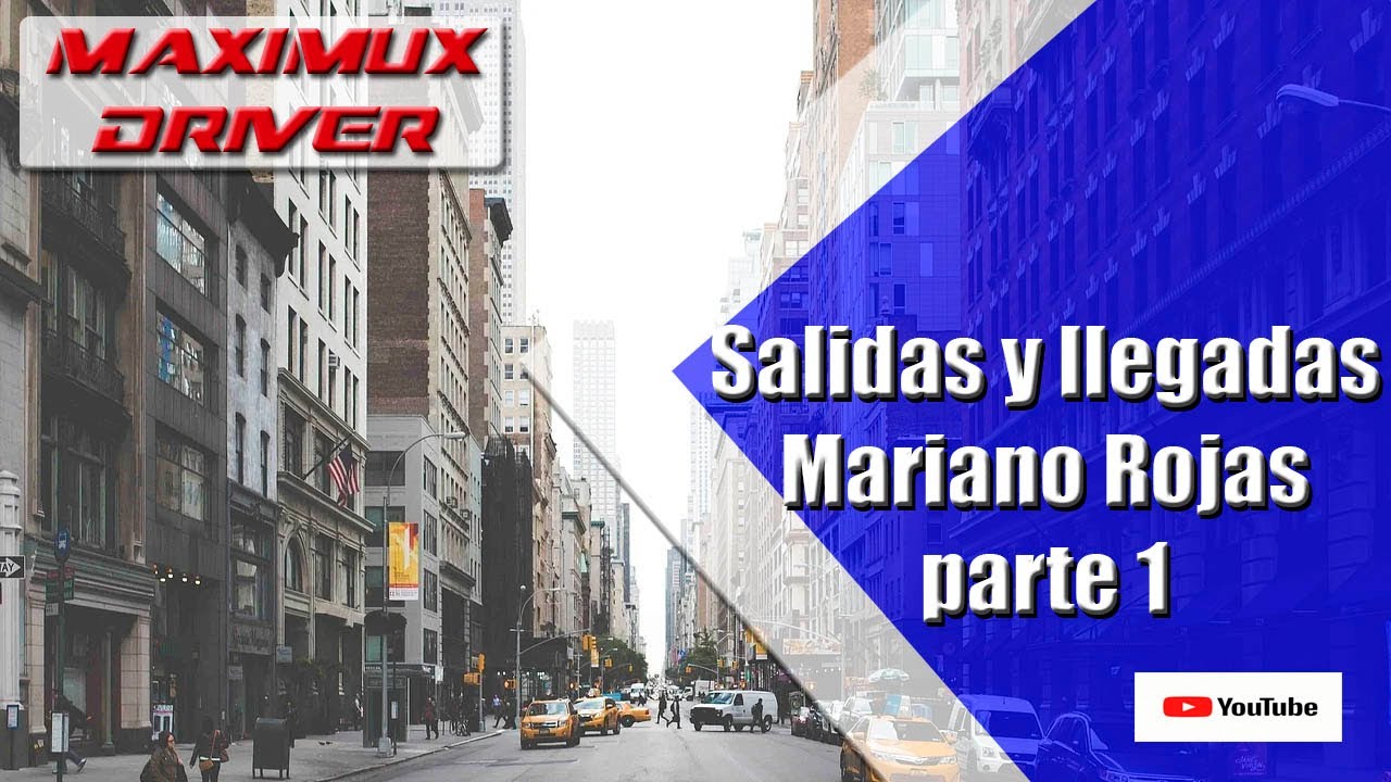 Salidas y llegadas de examen Mariano Rojas parte 1.