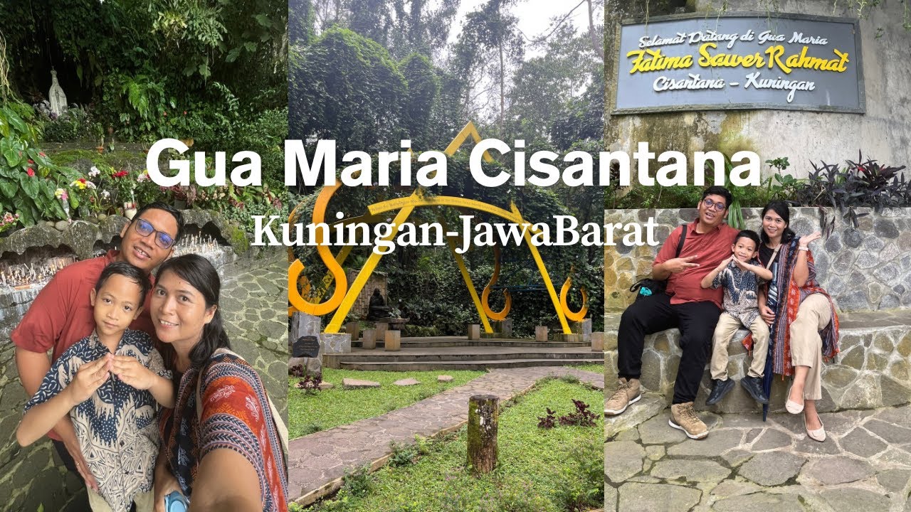 Gua Maria Fatima Sawer Rahmat Cisantana Cigugur Kuningan Jawa Barat