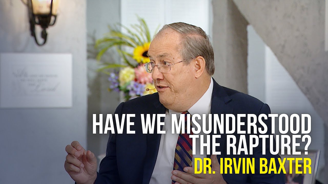 Have We Misunderstood The Rapture - Dr Irvin Baxter on The Jim Bakker Show