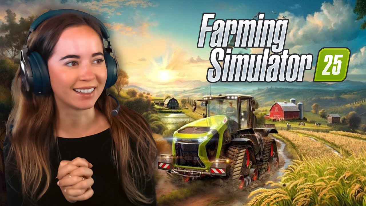 Maya Plays Farm Simulator 25 With Friends