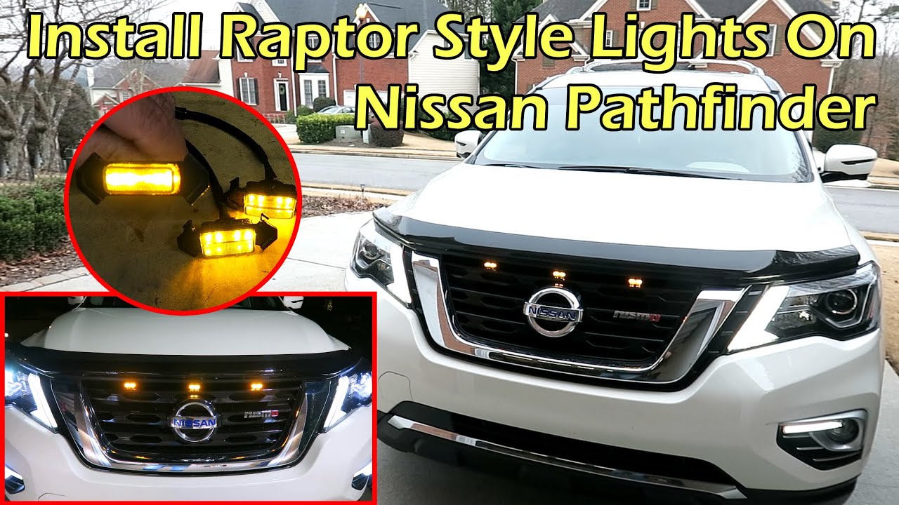 Install Raptor Style LED Light On Nissan Pathfinder