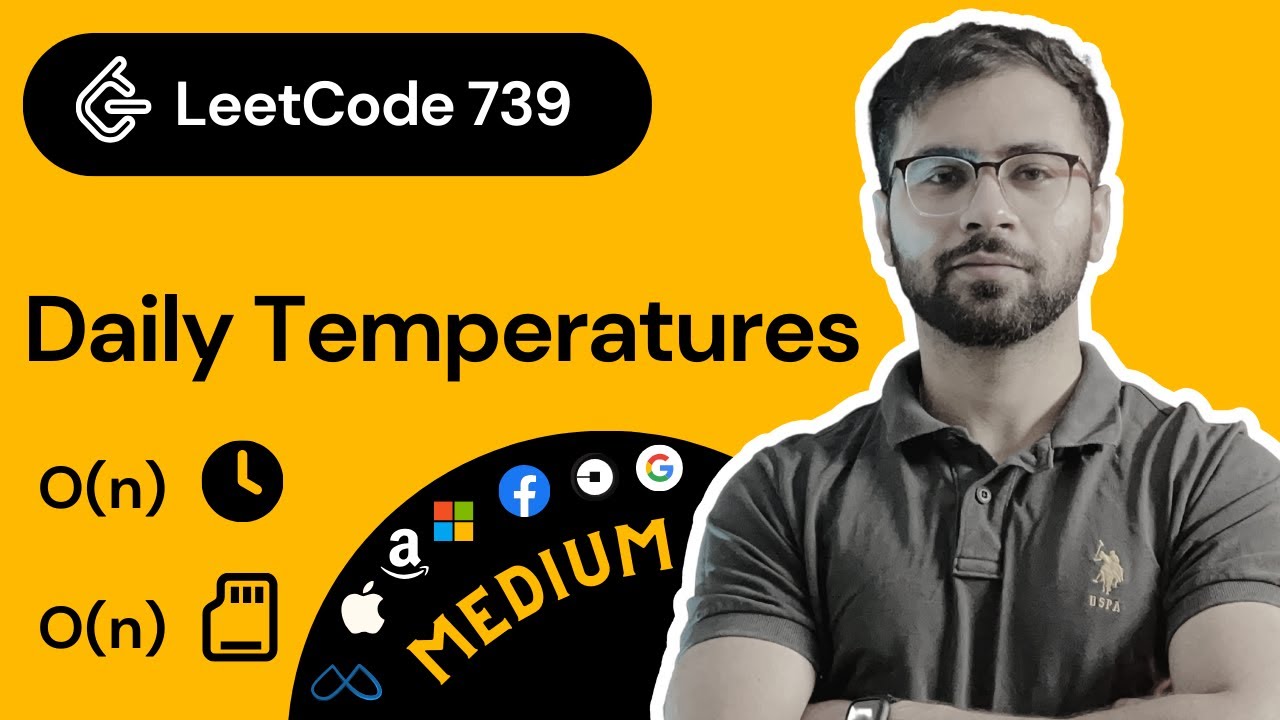 LeetCode 739: Daily Temperatures