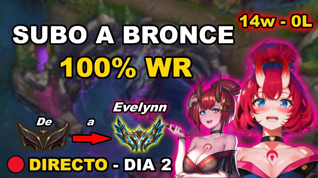🔴 ¡Subo a BRONCE con 100% de WR! 14 - 0 | De Hierro a CHALL - DIA 2