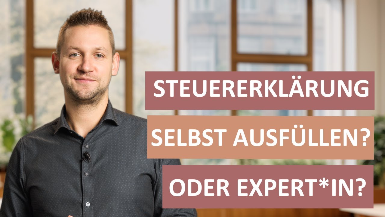 Steuererklärung selbst oder Experten machen lassen?