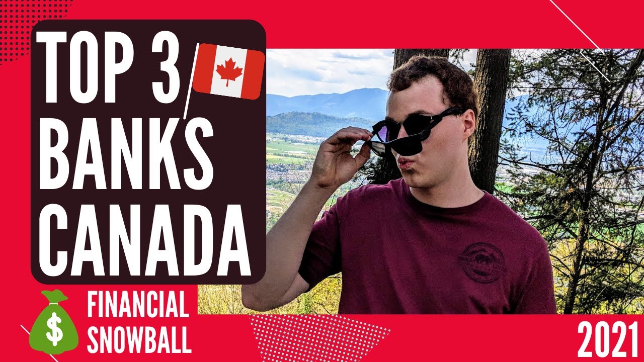 Best Banks in Canada 2023 (Top 3)