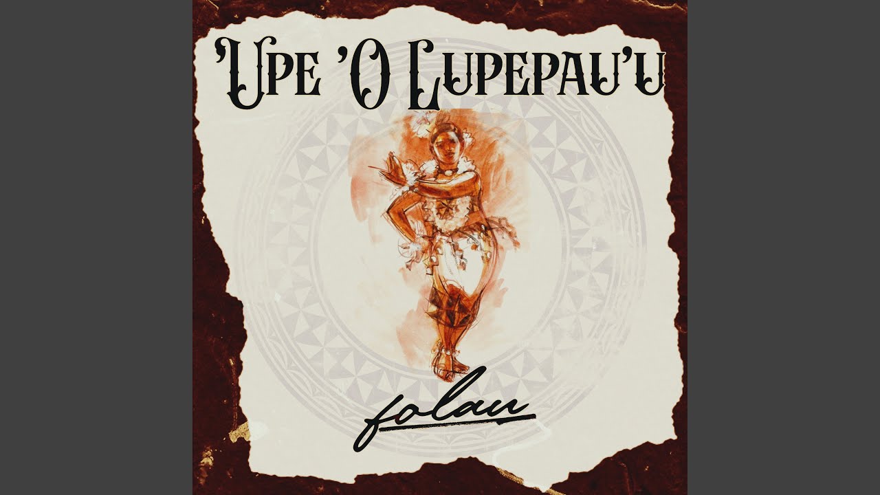 ‘Upē ‘O Lupepau’u