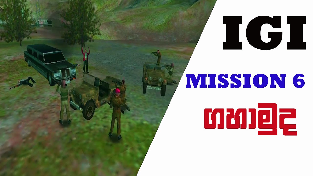 igi 1 mission 6 Finest way \igi 1 sinhala game play ▶