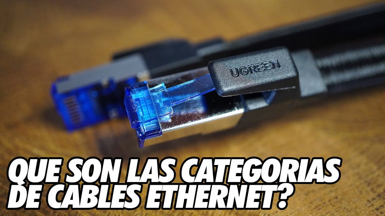 Que son las Categorias de los Cables de Red Ethernet? - Review Cable Ethernet CAT8 Ugreen