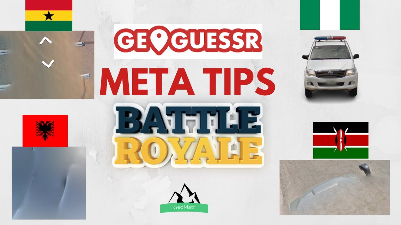 GeoGuessr Meta Tips for Battle Royale