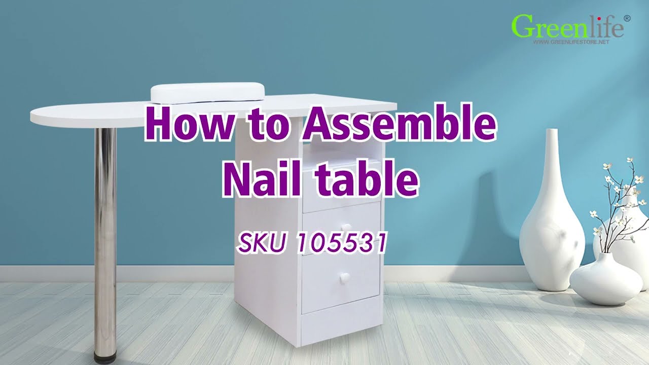 GreenLife Manicure Table Nail Salon Station installation video  SKU:105531