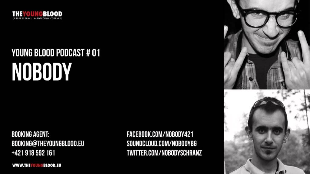 Young Blood Podcast #01 NOBODY (Bulgaria)