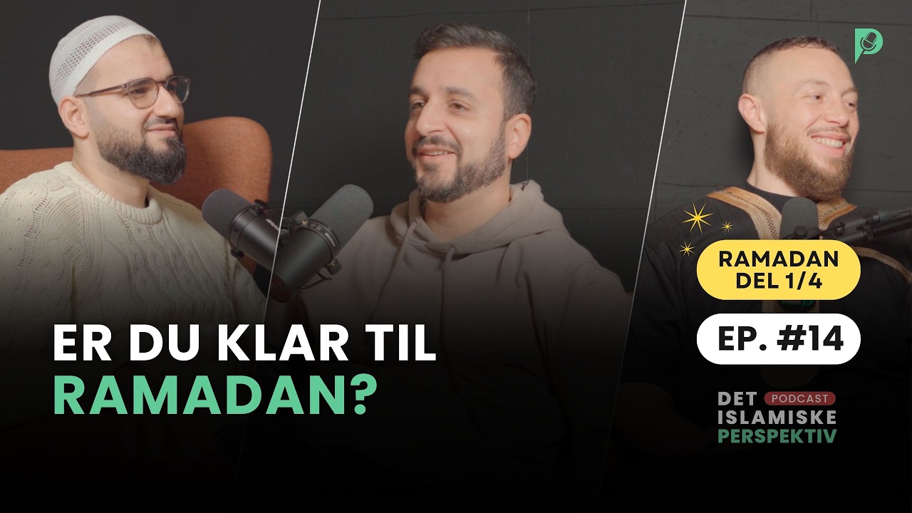 Episode #14: Er du klar til Ramadan?