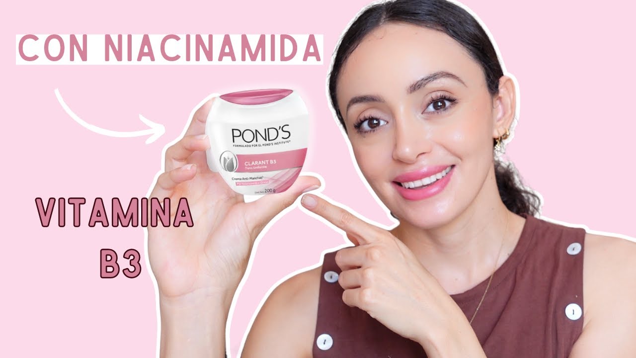 POND'S CLARANT B3 ¿realmente aclara la piel? | Caro Montero | #dossier