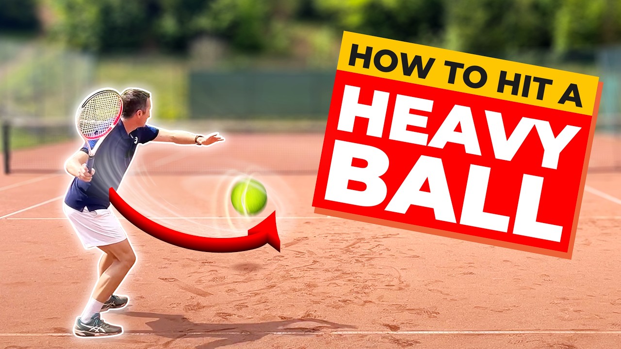 Heavy Ball In Tennis And Drills To Master It